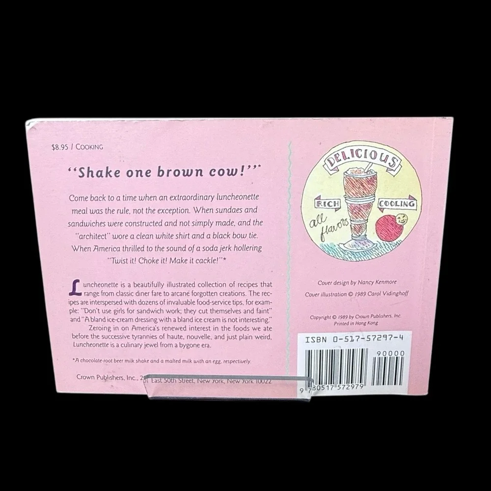 Luncheonette Recipes From the Golden Age Of the Soda Fountain First Edition 1989